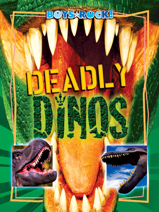 Title details for Deadly Dinos by K. C. Kelley - Available